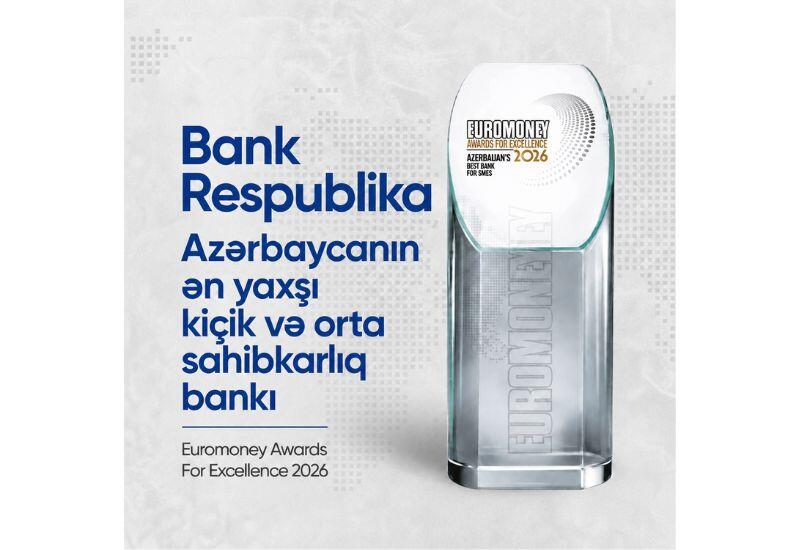 Банк Республика удостоен премии Euromoney «Лучший банк Азербайджана для малого и среднего бизнеса»